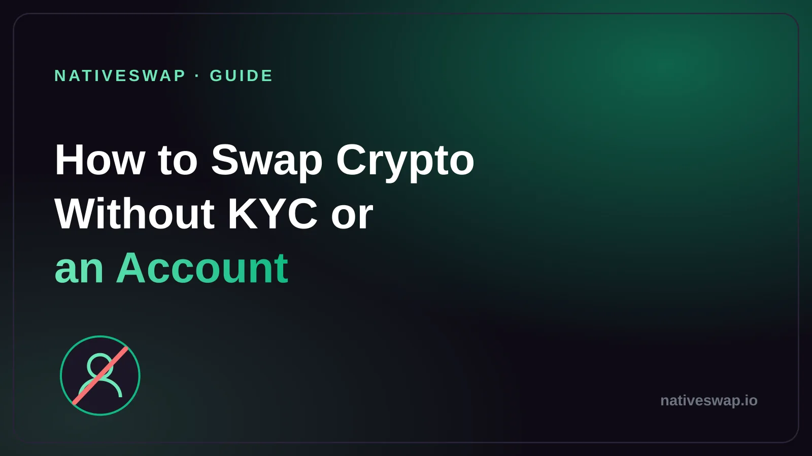 How to Swap Crypto Without KYC or an Account